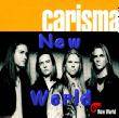 Carisma : New World